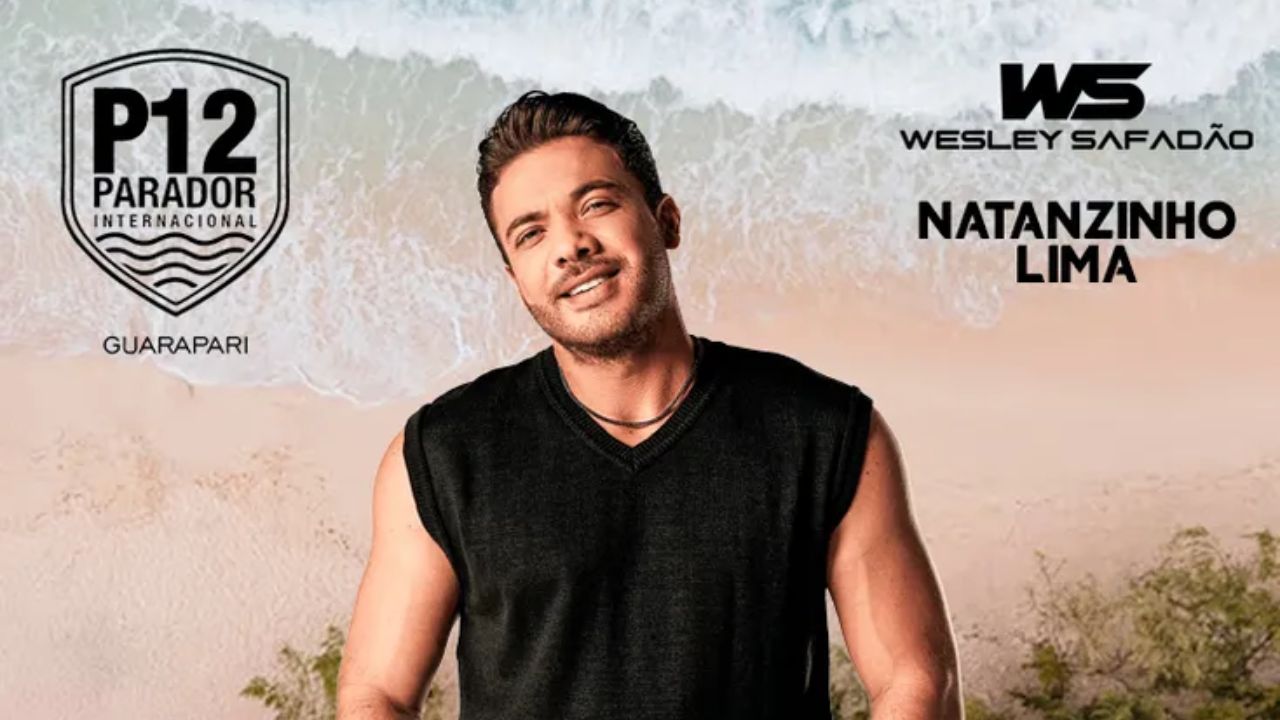 Wesley Safadao e Natazinho Lima: Show de Pré Réveillon no P12 Guarapari