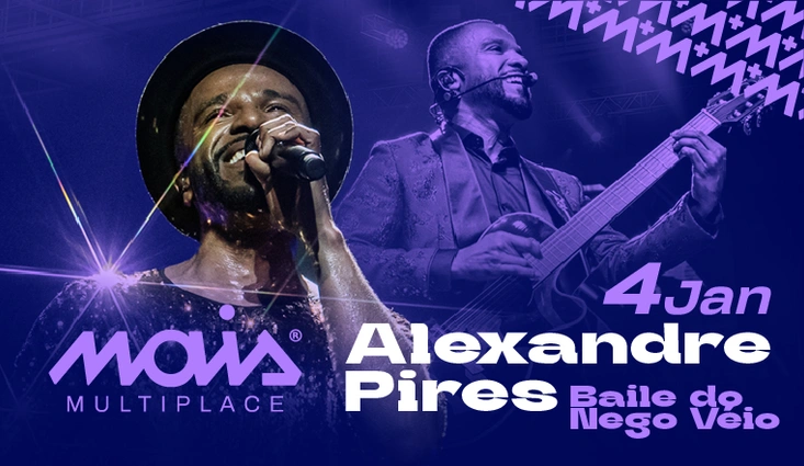 Alexandre Pires e o Baile do Nêgo Véio na Multiplace Mais