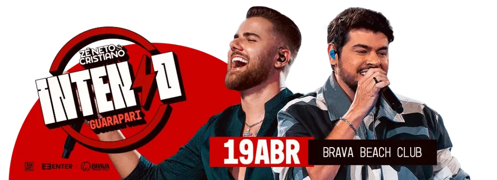 Entretenimento Brava: A Maior Agência de Eventos do Espírito Santo 3 Entretenimento Brava - ze neto e cristiano.webp